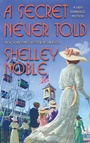 Cover: A Secret Never Told - Forge Books