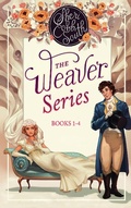 Cover: The Weaver Series, Books 1-4 (The "Weaver" series) - The "Weaver" series