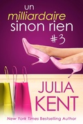 Cover: Un milliardaire sinon rien, tome 3 - Un milliardaire sinon rien