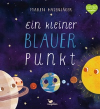 Abbildung von: Ein kleiner blauer Punkt - Magellan