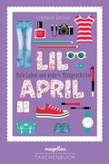 Cover: Lil April - Mein Leben und andere Missgeschicke - Magellan