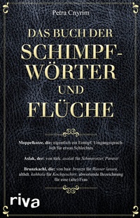 Abbildung von: Das Buch der Schimpfwörter und Flüche - Riva