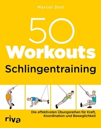 Abbildung von: 50 Workouts - Schlingentraining - Riva