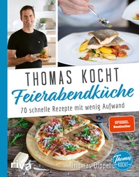 Abbildung von: Thomas kocht: Feierabendküche - Riva