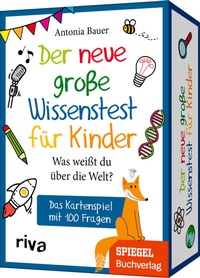 Abbildung von: Der neue große Wissenstest für Kinder - Was weißt du über die Welt? - Riva