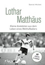 Cover: Lothar Matthäus - Riva