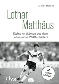Enlarge image Cover: Lothar Matthäus - Riva