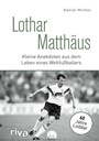 Cover: Lothar Matthäus - Riva