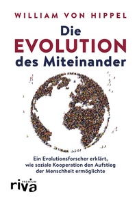 Abbildung von: Die Evolution des Miteinander - Riva