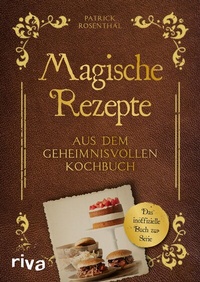 Abbildung von: Magische Rezepte aus dem geheimnisvollen Kochbuch - Riva