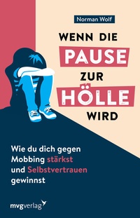 Abbildung von: Wenn die Pause zur Hölle wird - mvg