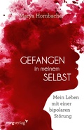 Cover: Gefangen in meinem Selbst - mvg