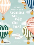 Cover: Die Welt braucht dich. Genau so, wie du bist - mvg
