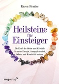 Cover: Heilsteine f&uuml;r Einsteiger - mvg