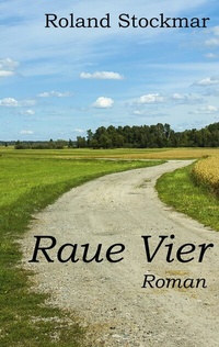 Abbildung von: Raue Vier - BoD - Books on Demand