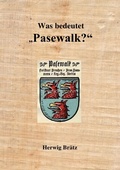 Cover: Was bedeutet "Pasewalk"? - epubli