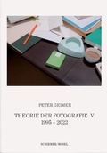 Cover: Theorie der Fotografie V. 1995-2022 - Schirmer Mosel