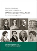 Cover: M&auml;rchen und so viel mehr - Hanauer Geschichtsverein 1844 e.V.