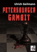 Cover: Petersburger Gambit - Der Schachtherapeut