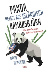 Abbildung von: "Panda" heißt auf Isländisch "Bambusbjörn" - Yes Publishing