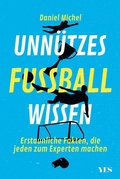 Cover: Unn&uuml;tzes Fu&szlig;ballwissen - Yes Publishing
