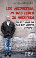 Cover: 100 Weisheiten, um das Leben zu meistern - FinanzBuch Verlag
