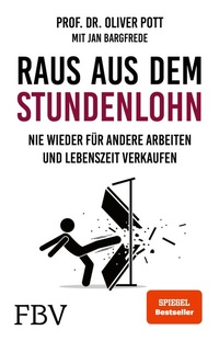 Abbildung von: Raus aus dem Stundenlohn - FinanzBuch Verlag
