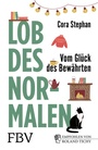 Cover: Lob des Normalen - FinanzBuch Verlag