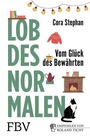 Cover: Lob des Normalen - FinanzBuch Verlag