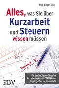 Cover: Alles, was Sie &uuml;ber Kurzarbeit und Steuern wissen m&uuml;ssen - FinanzBuch Verlag