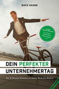 Abbildung von: Dein perfekter Unternehmertag - FinanzBuch Verlag