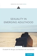 Cover: Sexuality in Emerging Adulthood - Oxford University Press Inc