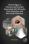 Cover: Clinical Signs in Humans and Animals Associated with Minerals, Trace Elements and Rare Earth Elements - Academic Press