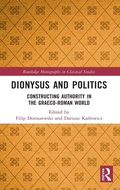 Cover: Dionysus and Politics - Routledge