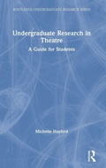 Cover: Undergraduate Research in Theatre - Routledge