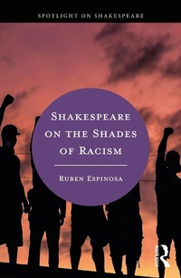 Enlarge image Cover: Shakespeare on the Shades of Racism - Routledge