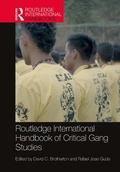 Cover: Routledge International Handbook of Critical Gang Studies - Routledge