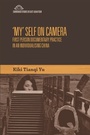 Cover: 'My' Self on Camera - Edinburgh University Press