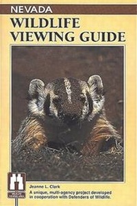 Enlarge image Cover: Nevada Wildlife Viewing Guide - Globe Pequot Press