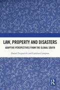 Abbildung von: Law, Property and Disasters - Routledge