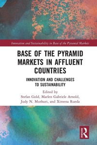 Enlarge image Cover: Base of the Pyramid Markets in Affluent Countries - Routledge