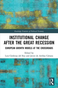 Abbildung von: Institutional Change after the Great Recession - Routledge