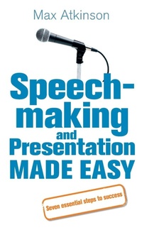 Enlarge image Cover: Speech-making and Presentation Made Easy - Vermilion