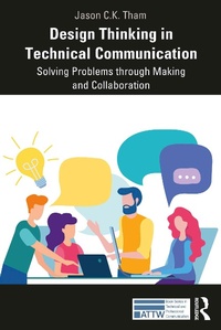 Enlarge image Cover: Design Thinking in Technical Communication - Routledge