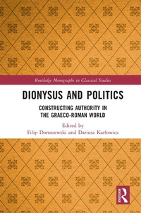 Enlarge image Cover: Dionysus and Politics - Routledge