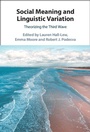 Cover: Social Meaning and Linguistic Variation - Cambridge University Press