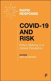 Abbildung von: COVID-19 and Risk - Policy Press