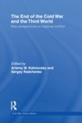 Bild: The End of the Cold War and The Third World - Routledge