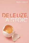 Cover: Deleuze, A Stoic - Edinburgh University Press
