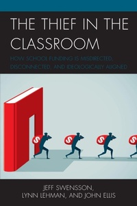 Enlarge image Cover: The Thief in the Classroom - Rowman & Littlefield Publishers